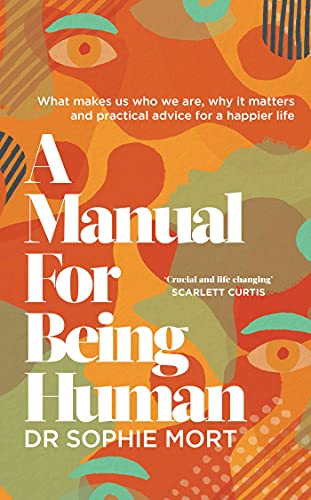 Stock image for A Manual for Being Human: THE SUNDAY TIMES BESTSELLER for sale by WorldofBooks