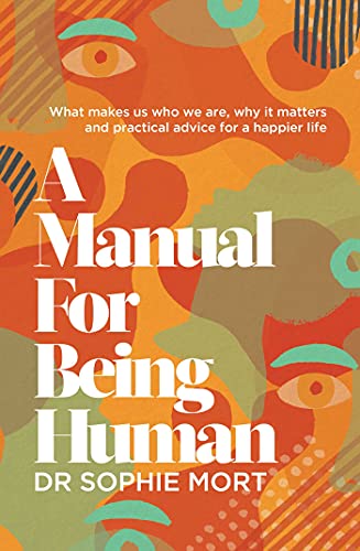 Stock image for A Manual for Being Human for sale by GF Books, Inc.