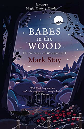 Beispielbild fr Babes in the Wood: The Witches of Woodville 2 zum Verkauf von WorldofBooks