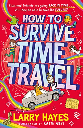 Beispielbild fr How to Survive Time Travel (Volume 2) zum Verkauf von WorldofBooks
