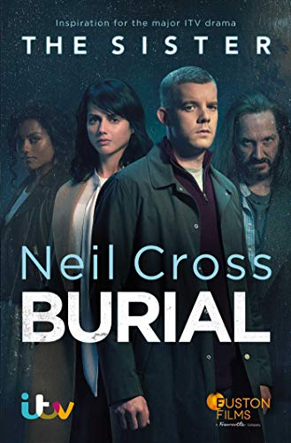 Beispielbild fr Burial: Now a major ITV crime-drama called THE SISTER zum Verkauf von WorldofBooks