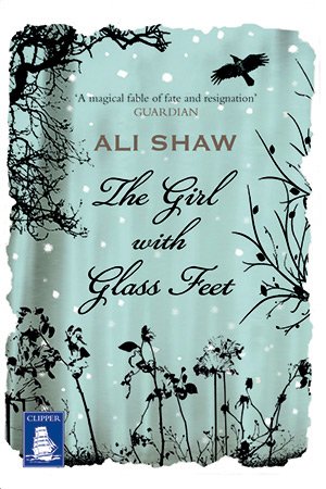 9781471202957: The Girl With Glass Feet (Large Print Edition)