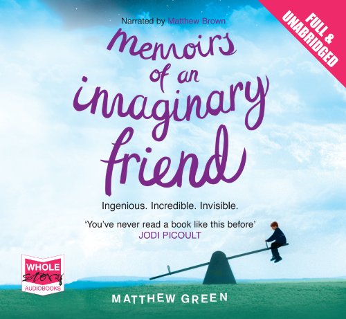 9781471203022: Memoirs of an Imaginary Friend