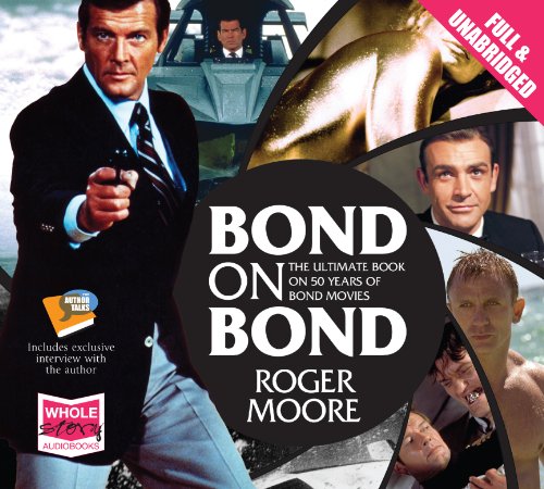 Beispielbild fr Bond on Bond: The Ultimate Book on 50 Years of Bond Movies zum Verkauf von WorldofBooks