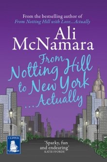 9781471232398: From Notting Hill to New York... Actually (Large Print Edition)