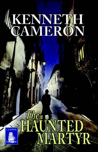 9781471238628: The Haunted Martyr Paperback Kenneth Cameron