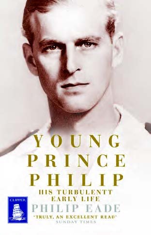 Beispielbild fr Young Prince Philip: His Turbulent Early Life (Large Print Edition) zum Verkauf von WorldofBooks