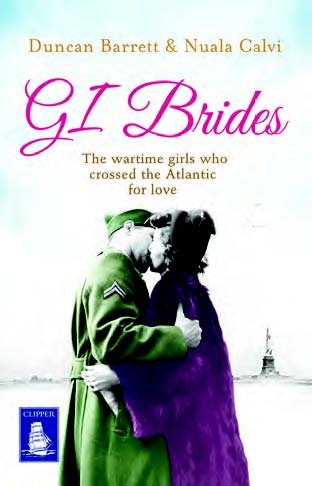 Beispielbild fr GI Brides: The War-time Girls Who Crossed the Atlantic for Love (Large Print Edition) zum Verkauf von WorldofBooks