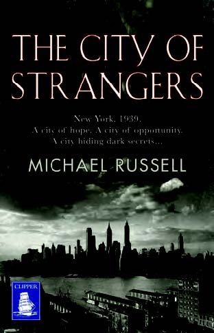 Stock image for The City of Strangers (Large Print Edition) for sale by Bahamut Media