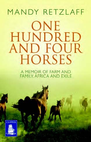 Imagen de archivo de One Hundred and Four Horses a la venta por Better World Books Ltd