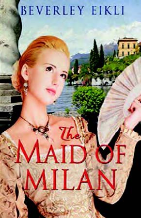 Stock image for The Maid of Milan (Large Print Edition) for sale by Goldstone Books