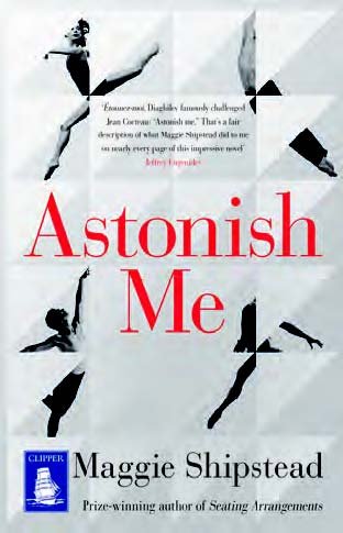 9781471267611: Astonish Me Paperback Maggie Shipstead