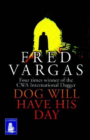 9781471271571: Dog Will Have His Day (Large Print Edition)