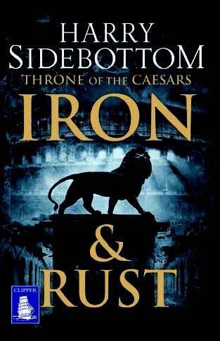 9781471285509: Iron and Rust (Large Print Edition)