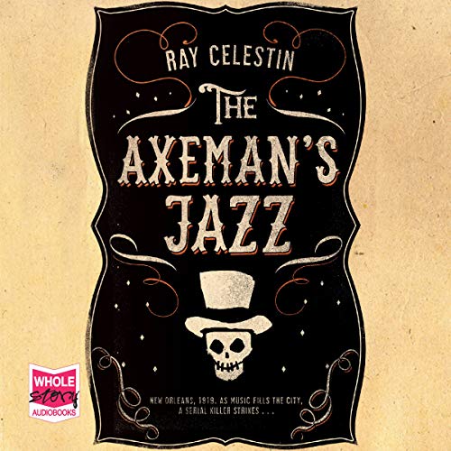 9781471285646: The Axeman's Jazz