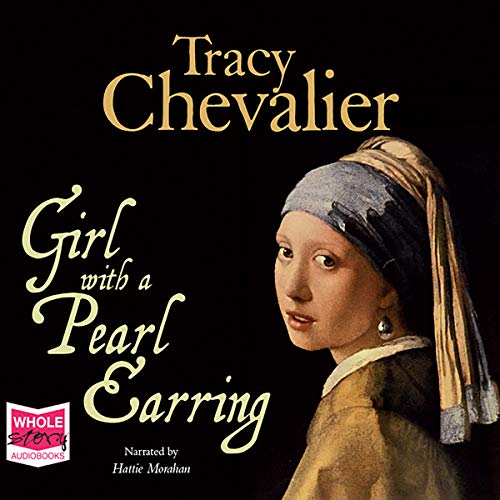Stock image for Girl with the Pearl Earring for sale by Monster Bookshop