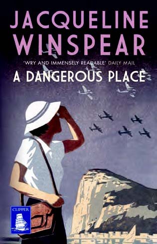 9781471297212: A Dangerous Place Paperback Jacqueline Winspear