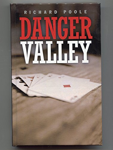 Beispielbild fr Danger Valley zum Verkauf von Reuseabook
