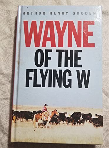 9781471320538: Wayne of the Flying W