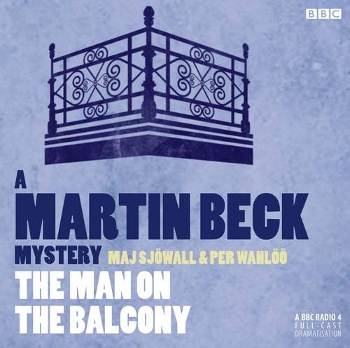 Stock image for Martin Beck The Man On The Balcony (A Martin Beck Mystery) for sale by Goldstone Books
