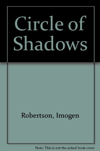 Stock image for Circle of Shadows for sale by Discover Books