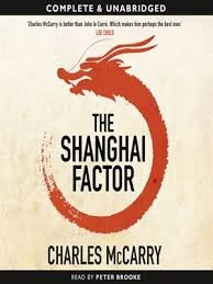 Stock image for The Shanghai Factor for sale by Stephen White Books