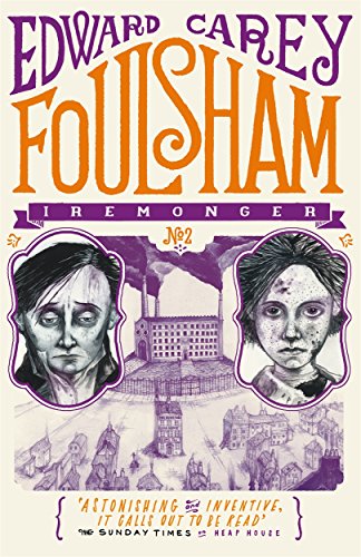 Stock image for Foulsham: from the author of The Times Book of the Year Little (Iremonger Trilogy) for sale by WorldofBooks