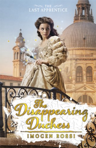 The Disappearing Duchess (The Last Apprentice) - Imogen Rossi