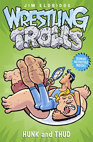 Beispielbild fr Hunk and Thud: Wrestling Trolls: Match Two zum Verkauf von WorldofBooks