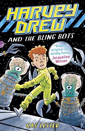 Stock image for Harvey Drew and the Bling Bots (Harvey Drew Adventures) for sale by WorldofBooks