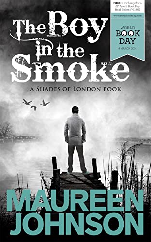 Stock image for The Boy in the Smoke (Shades of London) for sale by WorldofBooks