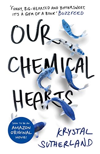 Beispielbild fr Our Chemical Hearts: as seen on Amazon Prime zum Verkauf von WorldofBooks