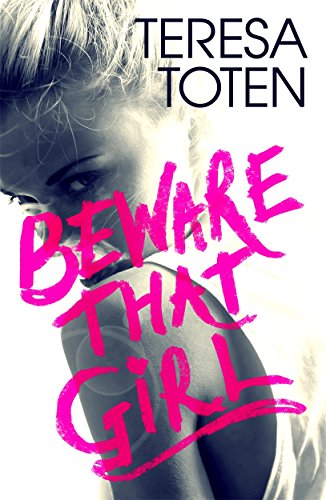 Stock image for Beware that Girl for sale by WorldofBooks