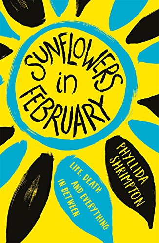 Beispielbild fr Sunflowers in February zum Verkauf von WorldofBooks
