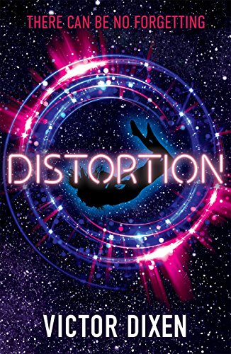 Stock image for Distortion : A Phobos Novel for sale by Better World Books
