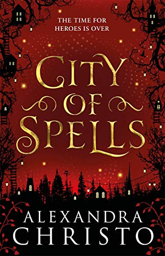 Stock image for City of Spells (sequel to Into the Crooked Place) for sale by WorldofBooks