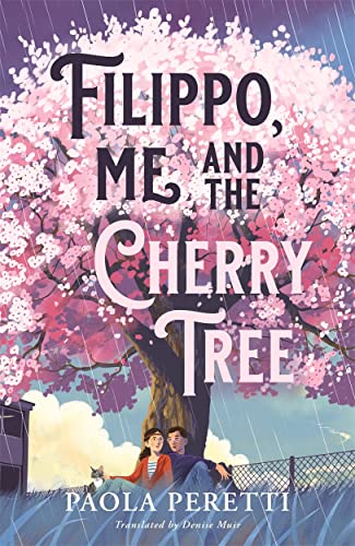Stock image for Filippo, Me And The Cherry Tree for sale by GreatBookPrices