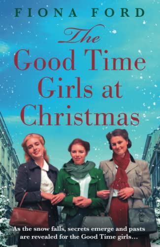 Stock image for The Good Time Girls at Christmas for sale by WorldofBooks