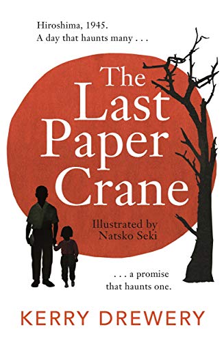 Stock image for The Last Paper Crane for sale by Blackwell's