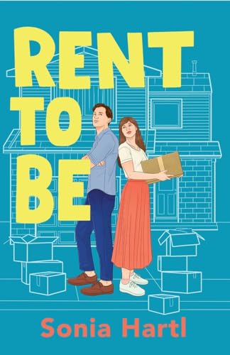 9781471415753: Rent to Be: An absolutely hilarious and uplifting romantic comedy