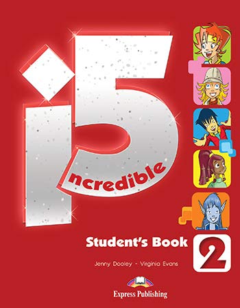 Stock image for Incredible 5 2 - Student's Book for sale by AwesomeBooks