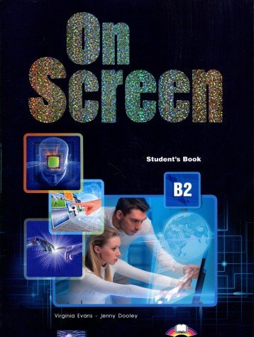 9781471522406: On Screen B2 - Student's Book