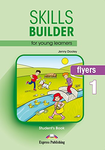 Stock image for SKILLS BUILDER FOR YOUNG LEARNERS FLYERS 1 STUDENT'S BOOK for sale by medimops
