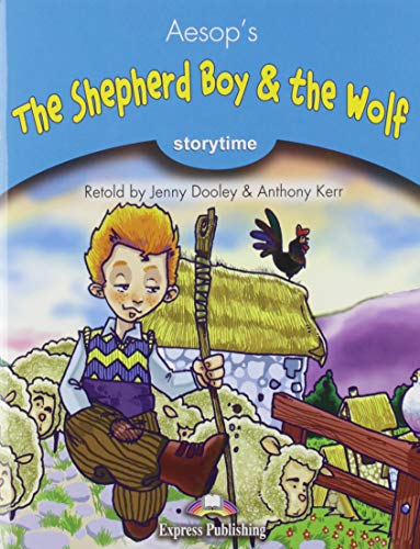 9781471564338: THE SHEPHERD BOY & THE WOLF (STORY TIME BLUE)