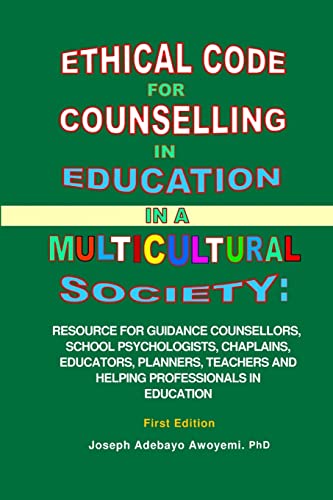 9781471623202: ETHICAL CODE FOR COUNSELING IN EDUCATION IN A MULTICULTURAL SOCIETY