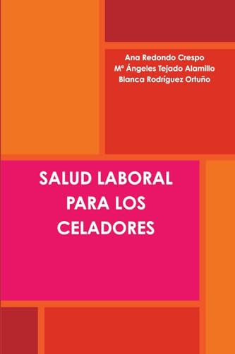 Imagen de archivo de SALUD LABORAL PARA LOS CELADORES (Spanish Edition) a la venta por California Books