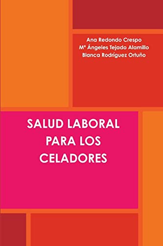 Stock image for SALUD LABORAL PARA LOS CELADORES (Spanish Edition) for sale by California Books