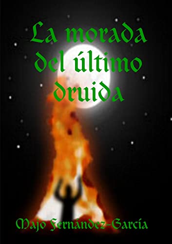 Stock image for La morada del último druida for sale by Ria Christie Collections