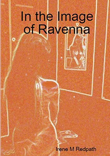 Stock image for In the Image of Ravenna for sale by Lucky's Textbooks