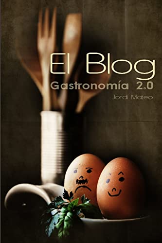 Imagen de archivo de El Blog, Gastronom?a 2.0 a la venta por PBShop.store US